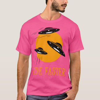 UFO - Rijd sneller T-shirt