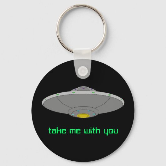 UFO-sleutelhanger - neem me mee met je mee Sleutelhanger (Voorkant)