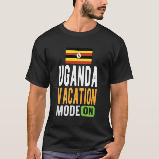 Uganda Souvenir - Reizen - Uganda Vakantie modus a T-shirt