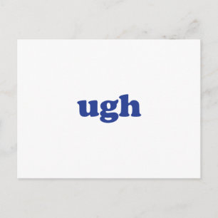 "ugh" blauwe witte ansichtkaart briefkaart