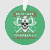 Ugly Christmas Design Fa-La-La Valhalla Viking Val Ornament (voorkant)
