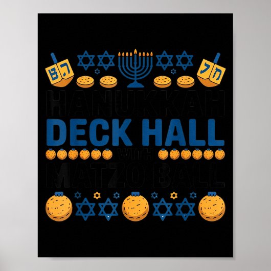 Ugly Hanukkah Deck Hall With Matzo Ball Chanukah  Poster (Voorkant)
