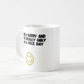 Ugly Have a Nice Day What Koffiemok (Voorkant links)