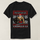 Ugly kerstdesign Fa-La-La Valhalla Viking Val T-shirt (Design voorkant)