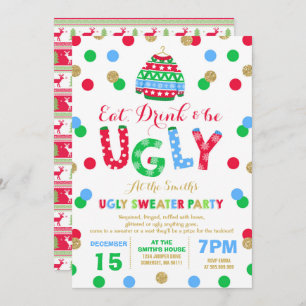 Ugly Sweater Party Invitation Eat Drink & Be Ugly Kaart