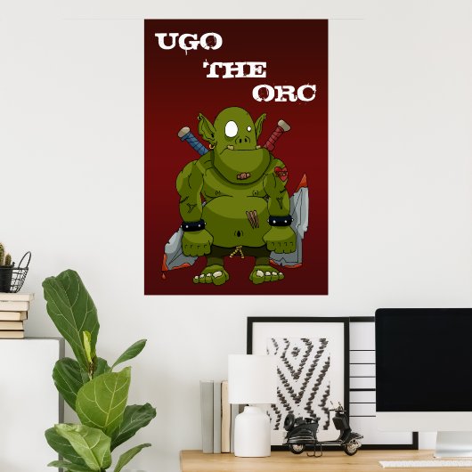 Ugo het Orc-Poster Poster (Thuiskantoor)