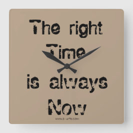 Uhr "The right time" Vierkante Klok