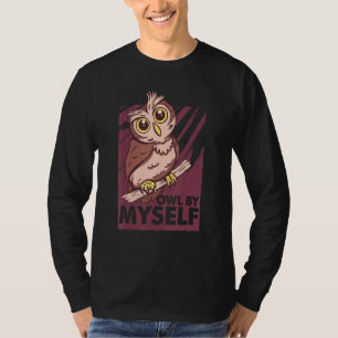 Uil alleen Dwaas Vogel Ornitholoog 1 T-shirt