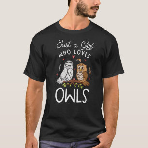 Uil Gewoon een meisje dat van uilen uil houdt T-shirt