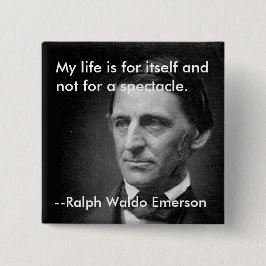 Uit de essay Self-Reliance Ralph Waldo Emerson Vierkante Button 5,1 Cm