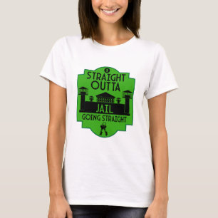 Uit de gevangenis Geschenk voor vrijlating T-shirt