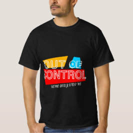 Uit de hand gelopen – Vet statement typografie ont T-shirt