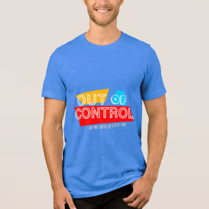 Uit de hand gelopen – Vet typografie Statement Des Tri-Blend Shirt