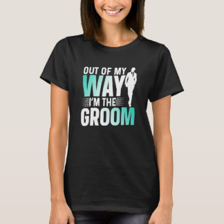 Uit de Weg Ik Ben de Bruidegom Bachelorfeest Uitsp T-shirt