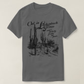 Uit in Luckenbach Texas T-shirt (Design voorkant)