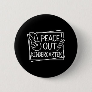 Uit kleuterschool Laatste dag van school Zomer Bre Ronde Button 5,7 Cm