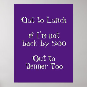 Uit Lunch Funny Humoureuze Kantoor Joke Poster