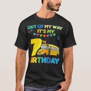 Uit mijn manier is het mijn 7e verjaardag School B T-shirt