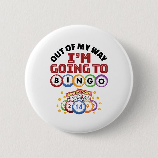 Uit mijn weg ga ik naar Bingo Ronde Button 5,7 Cm (Voorkant)