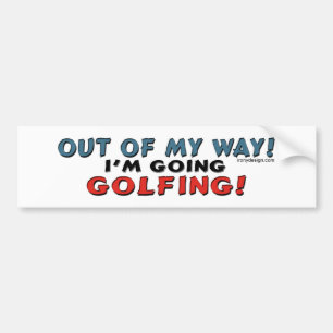 Uit mijn weg Golfend Bumpersticker