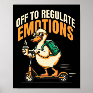 Uit om Emoties te Reguleren Funny Goose Scooter Me Poster