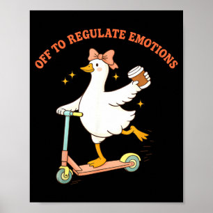 Uit om Emoties te Reguleren Grappige Gans Scooter Poster