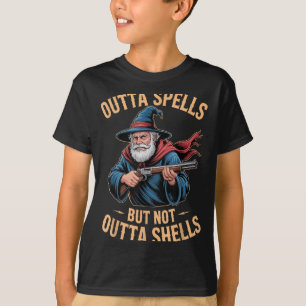 Uit toverspreuken maar niet uit granaten tovenaar t-shirt
