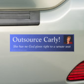 "Uitbesteden Carly!" Bumpersticker (Op auto)