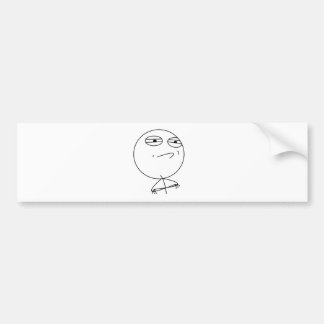 Uitdaging geaccepteerd bumpersticker