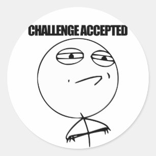 Uitdaging geaccepteerd ronde sticker