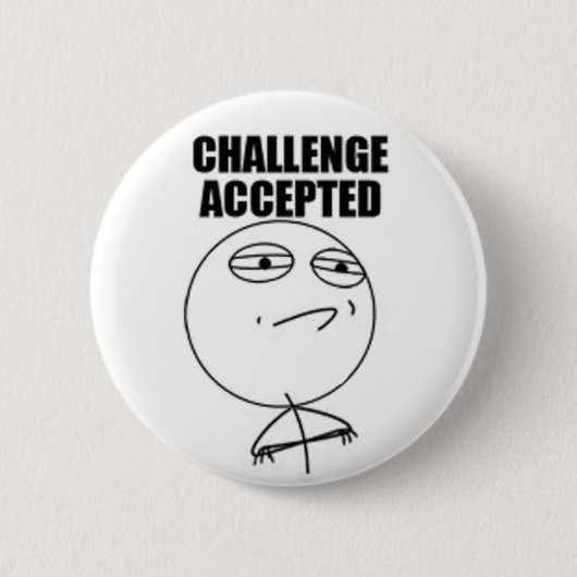 Uitdaging geaccepteerde ronde Button (Voorkant)