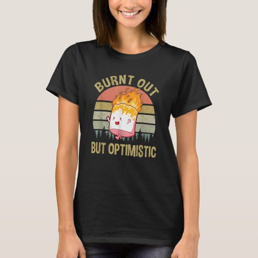 uitgebrande maar optimistische Vintage T-shirt (Voorkant)