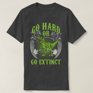 Uitgebreid of hard werken - T-Rex deadlift T-shirt
