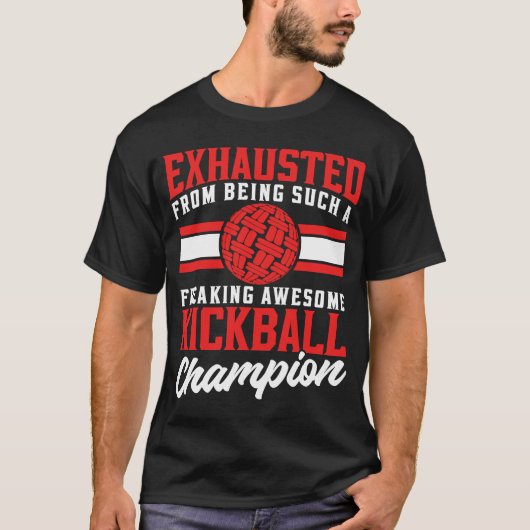 Uitgeput uit het zijn van zo'n Geweldige knoeiboel T-shirt (Voorkant)