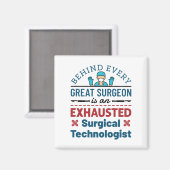 Uitgeputte Chirurgische Technoloog Grappige Scrub  Magneet (Voorkant / Achterkant)