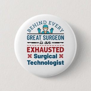 Uitgeputte Chirurgische Technoloog Grappige Scrub Ronde Button 5,7 Cm