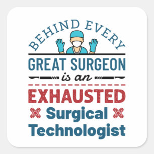 Uitgeputte Chirurgische Technoloog Grappige Scrub Vierkante Sticker