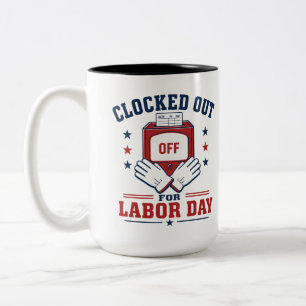 Uitgestempeld voor Labor Day Tweekleurige Koffiemok