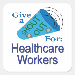 Uitroep voor gezondheidswerkers vierkante sticker