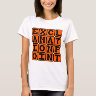 Uitroepteken, Type interpunctie T-shirt