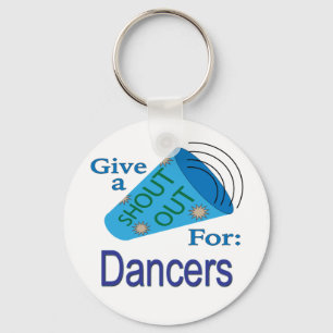 Uitschreeuwen voor dansers sleutelhanger
