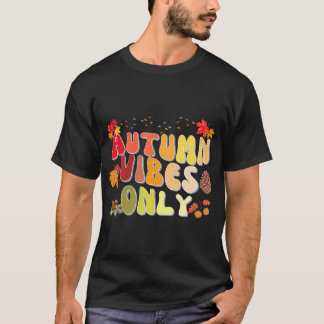 UITSLUITEND AUTUMN VIBES T-SHIRT