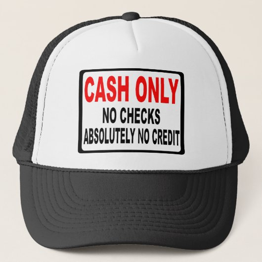 Uitsluitend voor geld en cheques trucker pet (Voorkant)