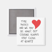 Uitspraak over Cousins - Collectible Gift Magnet Magneet (Voorkant / Achterkant)