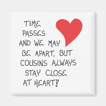Uitspraak over Cousins - Collectible Gift Magnet