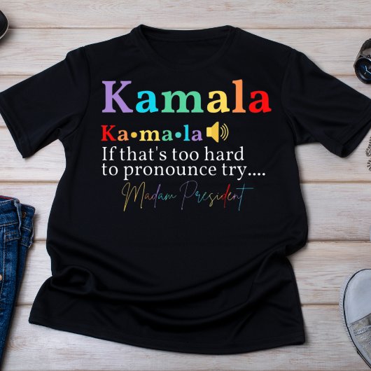 Uitspraak van Kamala Harris Madam President T-shirt