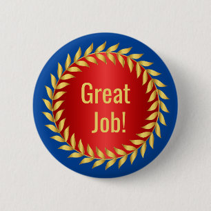 Uitstekende Job Motivatie Award Ronde Button 5,7 Cm