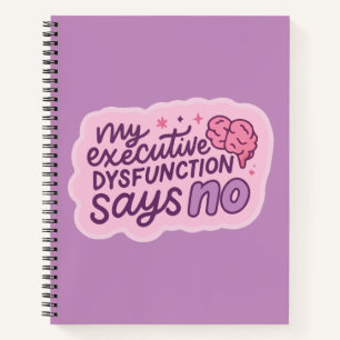 Uitvoerende Dysfunctie Grappige Quote Mok Notitieboek