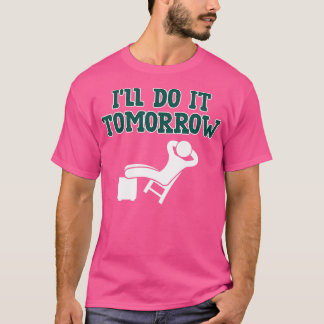 Uitzonderingen die ik morgen zal doen, waardoor La T-shirt