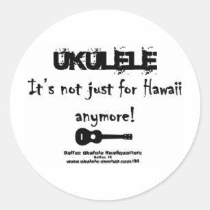 Ukulele: Het is niet alleen voor Hawaii meer! Ronde Sticker